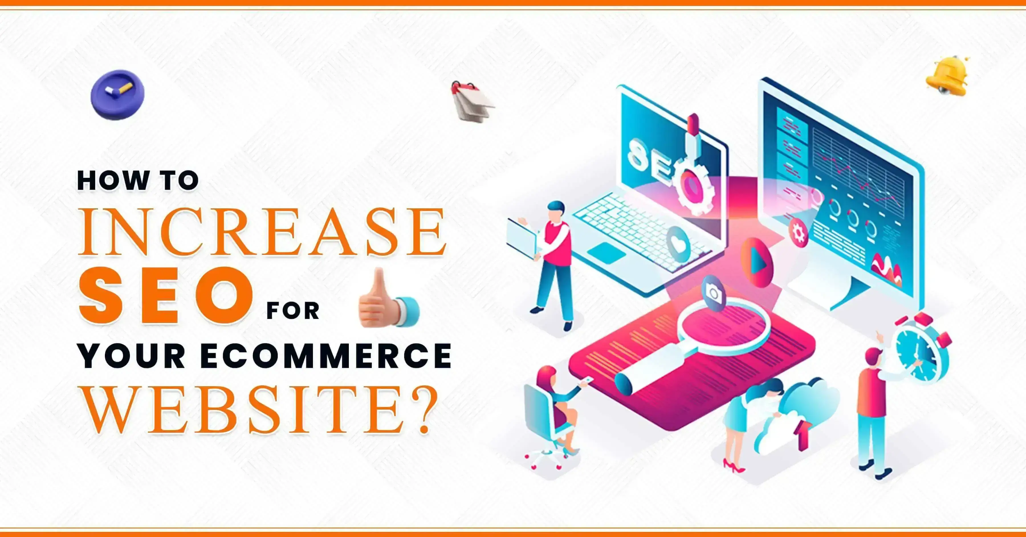 How to Increase SEO for your eCommerce website?