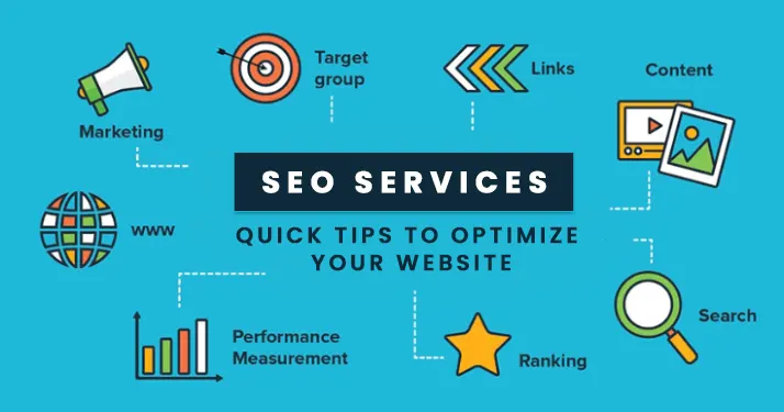 SEO services: 5 Quick Tips to Optimize your website