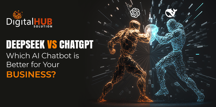 DeepSeek vs. ChatGPT: Which AI Chatbot is Better for Your Business